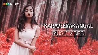 KARAVEERAKANGAL Music Video  Gopi Sundar  B K Harinarayanan  Adwaidha Padmakumar [upl. by Bor]