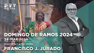 SSantaPTV24 🌿 DomingoDeRamos🌿  Semana Santa Málaga 2024 [upl. by Costanzia]