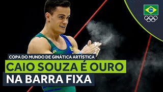 COPA DO MUNDO DE GINÁSTICA ARTÍSTICA OSIJEK 2023  Caio Souza é ouro na barra fixa [upl. by Park]