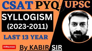 CSAT Syllogism PYQ Topic wise UPSC IAS Prelims 2023 Solved paper [upl. by Lilith]