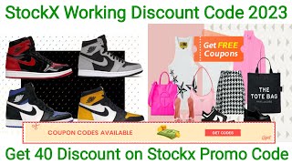 Working Stockx Discount Code 2023  Get 40 Discount on Stockx Promo Code  Verified Stockx Codes [upl. by Hammond565]