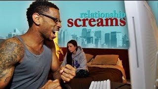 Relationship Screams  Dormtainment [upl. by Imoyaba]