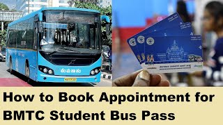 How to book Appointment for BMTC Student Bus Pass  Appointment booking for BMTC Student bus Pass [upl. by Hutchings959]