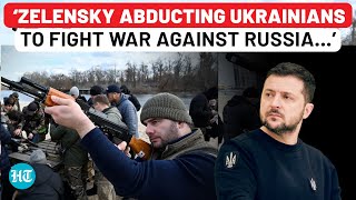 Zelensky’s Desperation Ukrainian Leader Says Govt ‘Abducting’ Citizens To Fight Russia War  Kursk [upl. by Rivers]