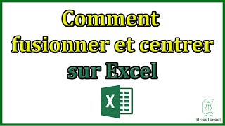 Comment fusionner et centrer sur Excel [upl. by Norahc]