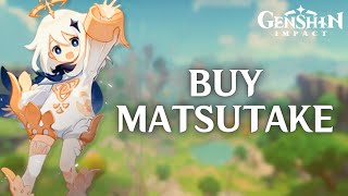 How to Buy Matsutake in Genshin Impact 2024  Genshin Impact Tutorial [upl. by Epul708]