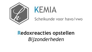 Redoxreactie opstellen Bijzonderheden [upl. by Anahgem762]