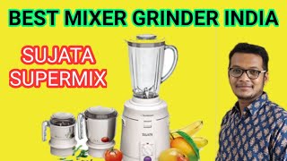 Sujata Supermix Mixer Grinder Unboxing Demo amp Review Video Best Mixer In India 2021  How to use [upl. by Ahsael]