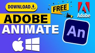 How to Download Adobe Animate For Free On Your PC or MAC [upl. by Wilhide656]