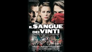 IL SANGUE DEI VINTI [upl. by Aikemot]