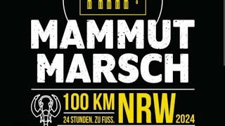 Mammutmarsch NRW 2024 [upl. by Elder]