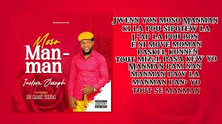 MOSO MANMAN INELSON JOSEPH Cover lyrics [upl. by Coughlin]