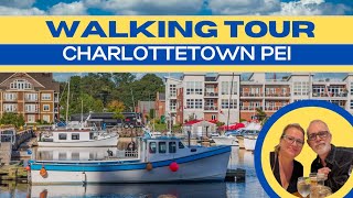 Charlottetown PEI 🇨🇦 Walking Tour  Accommodations  Eateries  SEE IT ALL HERE [upl. by Ahcsrop]