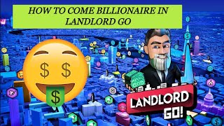 How to come billionaire in landlord go [upl. by Batholomew842]