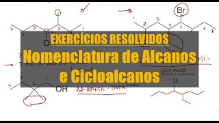 EXERCÍCIOS RESOLVIDOS  Nomenclatura de Alcanos e Cicloalcanos [upl. by Piselli]