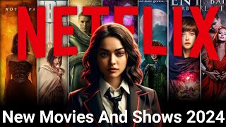 Top 10 New Movies And Shows On Netflix  2024 Movies And Web Series You Must Watch [upl. by Retrac44]