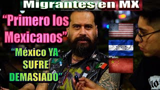 MIGRANTES ¿SI o NO Mexicanos 🇲🇽OPINAN [upl. by Johppah198]