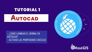 AutoCAD Tutorial 1 ¿Como cambiar el idioma en AutoCAD y Activar las propiedades basicas [upl. by Ande]