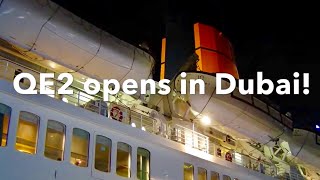 QE2 opens as a Floating Hotel in Dubai [upl. by Yelsha]