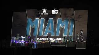 Kevin Roldan  Miami Lyric Video [upl. by Brittney249]