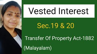 Vested Interest in Malayalam Section 19 and 20 Transfer of Property Act  TPA [upl. by Aytnahs956]