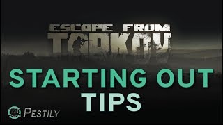 Starting Out Tips  New Players Guide  Escape from Tarkov [upl. by Alyak413]