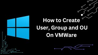 How to create Users Group and OU on VMWare [upl. by Rodrich]