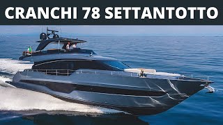 CRANCHI 78 CRANCHI SETTANTOTTO [upl. by Bradski]