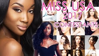 MISS USA 2017  Contestants [upl. by Reffotsirhc]