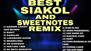 BEST SIAKOL AND SWEETNOTES COVER DISCO REMIX 2024   DJ REX TAMBOK REMIX OFFICIAL   OFFICIAL [upl. by Mcbride]