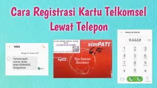 Cara Registrasi Kartu Telkomsel Lewat Telepon [upl. by Vitalis]