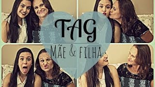 Tag Mãe e filha [upl. by Nilrah]