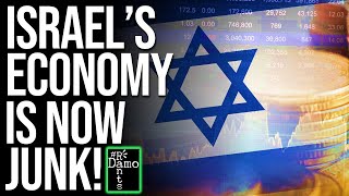 Israel’s Credit Rating Just Nosedived To Junk Status [upl. by Eleph]