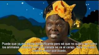 Wangari Maathai quotSeré Un Colibríquot [upl. by Aubreir]