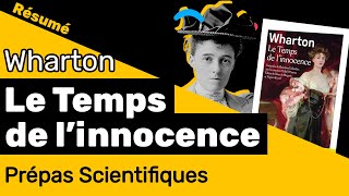 Le Temps de linnocence dEdith Wharton 📘 RÉSUMÉ spécial prépa scientifique [upl. by Menashem430]