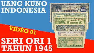 Uang Kuno Indonesia ORI 1 Tahun 1945 [upl. by Encratia274]