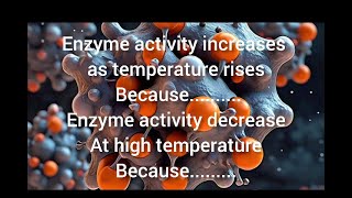 class 9 chapter 6 factors affecting the rate of enzyme action enzyme activity increase as temp rise [upl. by Timmons]