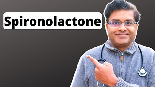 Spironolactone uses and side effects 17 MUST KNOW tips [upl. by Luigino640]