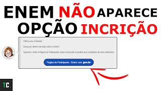 ENEM NAO APARECE OPÇAO INSCRIÇAO [upl. by Nottnerb]