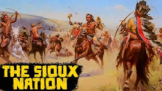 The Sioux Nation The Warriors of the North American Plains  Native American Tribes [upl. by Schargel994]