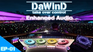 Fuser take over control  DaWinD Episode 01  Enhanced Audio 4K [upl. by Theurich]