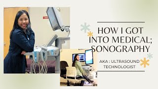 HOW I BECAME A MEDICAL SONOGRAPHER  STORY  TIPS [upl. by Ecnerwaled]