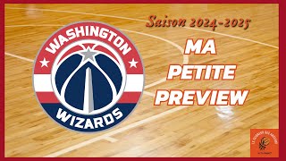 PREVIEW NBA 20242025  les Washington Wizards quelle saison pour les apprentis sorciers [upl. by Dubois]