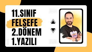 FELSEFE 11SINIF 2DÖNEM 1YAZILI  1  💯 YAZILI KAMPI 💯  KLASİK [upl. by Dlawso]