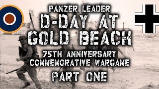 DDay Landings  Gold Beach  75th Anniversary Game Part 1 [upl. by Hctub968]