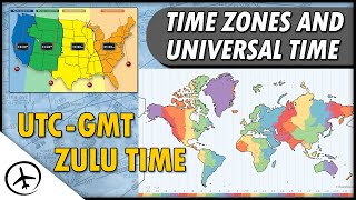 Time Zones and the Coordinated Universal Time [upl. by Retsof]