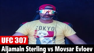 UFC 307 Aljamain Sterling vs Movsar Evloev PREDICTION [upl. by Lachish426]