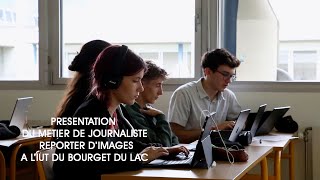 Présentation du métier de journaliste reporter d’images lIUT du BourgetduLac [upl. by Lowrie557]