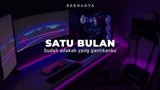 DJ SATU BULAN  BERNADYA NDX KOPLO  DJ SUDAH ADAKAH YANG GANTIKANKU [upl. by Zeta829]