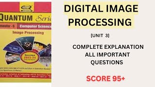 Digital Image processing UNIT 3 AKTU full explanation One shot All important questionsstudy4sub [upl. by Shalna]